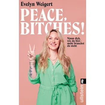Komiks pro dospělé Peace, Bitches! - Weigert, Evelyn
