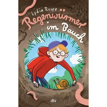 Regenwürmer im Bauch - Ruwe, Lydia