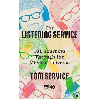 Listening Service - Service, Tom (Music reviewer)