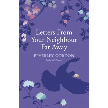 Cestování Letters From Your Neighbour Far Away - Gordon, Beverley
