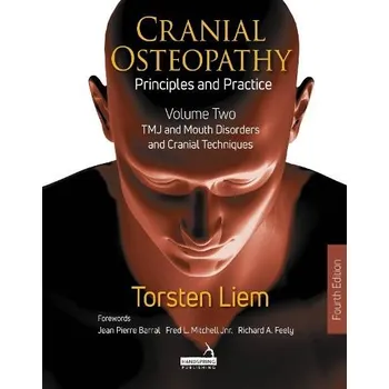Cizojazyčná kniha Cranial Osteopathy: Principles and Practice - Volume 2 - Liem, Torsten