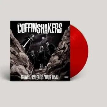 Zahraniční hudba LP The Coffinshakers: Graves, Release Your Dead CLR | LTD 2023 Coloured Blood Red Vinyl