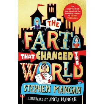The Fart that Changed the World - Mangan, Stephen