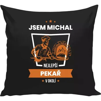 Polštář Polštář černý 40x40 cm Nejlepší v okolí - pekař