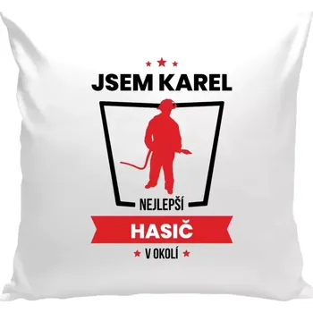 Polštář Polštář bílý 40x40 cm Nejlepší v okolí - hasič
