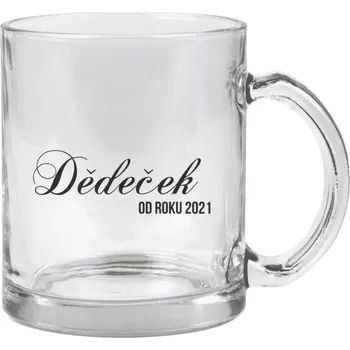 Hrnek 330 ml - skleněný Dědeček od roku