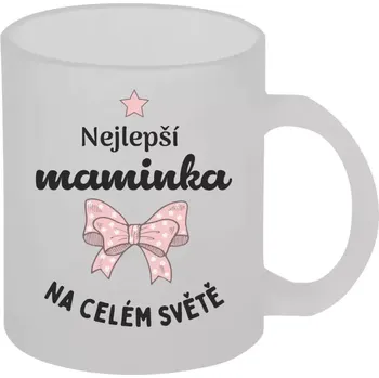 Hrnek 330 ml - skleněný matný Nejlepší maminka na celém světě - mašlička