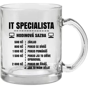 Hrnek 330 ml - skleněný Hodinová sazba - IT specialista