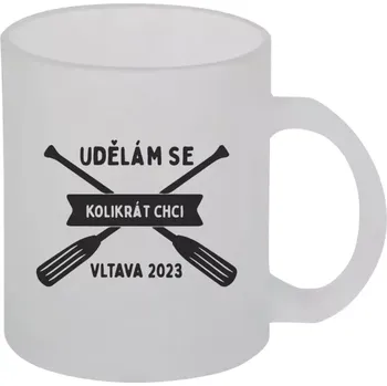 Hrnek 330 ml - skleněný matný Udělám se kolikrát chci