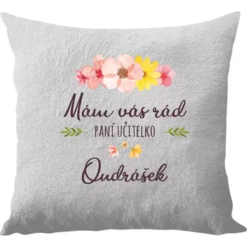 Polštář Polštář bílý 40x40 cm - dlouhý chlup Mám vás rád, paní učitelko - jméno