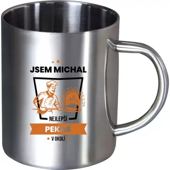 Nerezový hrnek Nejlepší v okolí - pekař