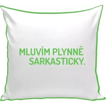 Polštář Polštář barevný 32x32 cm Mluvím plynně sarkasticky