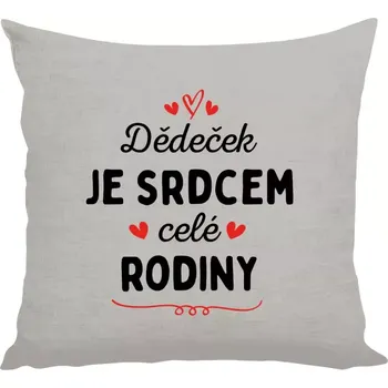 Polštář Polštář lněný 40x40 cm Dědeček je srdcem celé rodiny