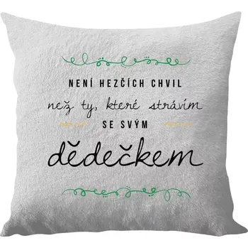 Polštář Polštář bílý 40x40 cm - dlouhý chlup Není hezčích chvil, než ty, které strávím se svým dědečkem