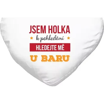 Polštář Polštář srdce 40x35 cm Jsem holka k pohledání, hledejte mě u baru