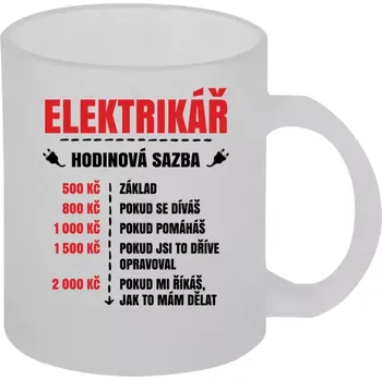 Hrnek 330 ml - skleněný matný Hodinová sazba - elektrikář