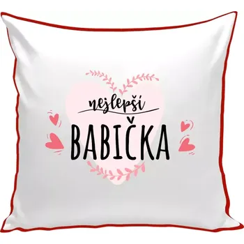 Polštář Polštář barevný 32x32 cm Nejlepší babička