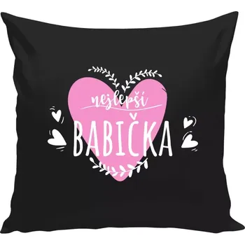 Polštář Polštář černý 40x40 cm Nejlepší babička