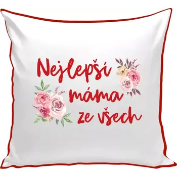Polštář Polštář barevný 32x32 cm Nejlepší máma ze všech - květiny