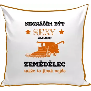 Polštář Polštář barevný 32x32 cm Nesnáším být sexy, ale jsem zemědělec