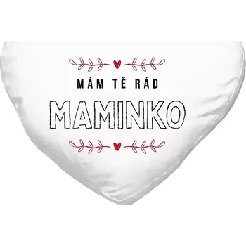 Polštář Polštář srdce 40x35 cm Mám tě rád maminko