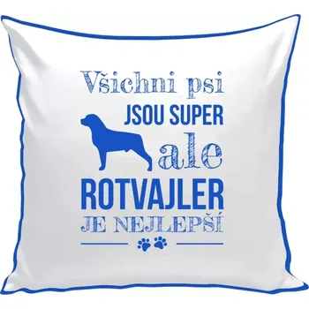 Polštář Polštář barevný 32x32 cm Rotvajler je nejlepší