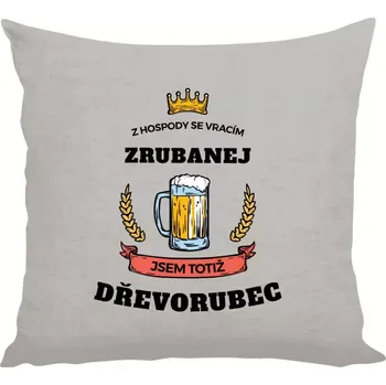 Polštář Polštář lněný 40x40 cm Z hospody se vracím - Dřevorubec