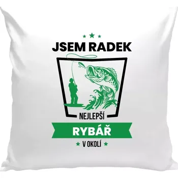 Polštář Polštář bílý 40x40 cm Nejlepší v okolí - rybář