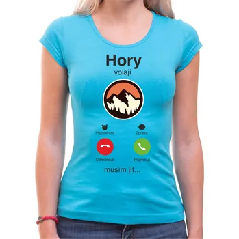 Pánské tričko Tričko - Hory volají Phone, Barva látky tyrkysová modrá, Střih Dámsky, Velikost XL