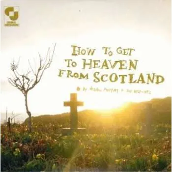 Zahraniční hudba CD Aidan Moffat: How To Get To Heaven From Scotland 2009