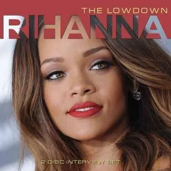 Zahraniční hudba 2CD Rihanna: The Lowdown 2016