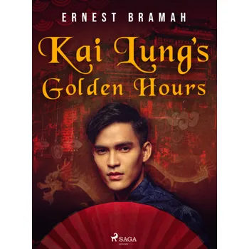 Kniha Kai Lung's Golden Hours - Ernest Bramah