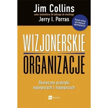 Wizjonerskie organizacje - Millar Marc, Canete Eric