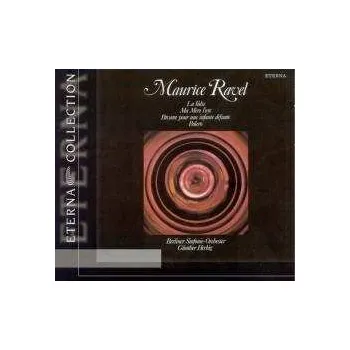 Zahraniční hudba CD Maurice Ravel: La Valse / Ma Mère L'Oye / Pavane Pour Une Infante Défunte / Bolero	 DIGI 2015 Digipack