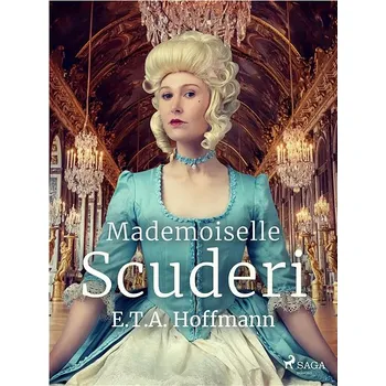 Kniha Mademoiselle Scuderi Ekniha