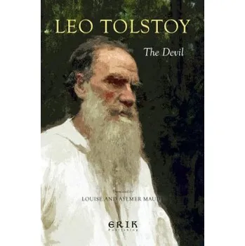 The Devil – Lev Nikolayevich Tolstoy (EN)