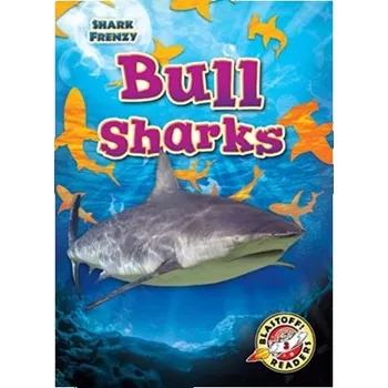 Příroda Bull Sharks - Pettiford, Rebecca