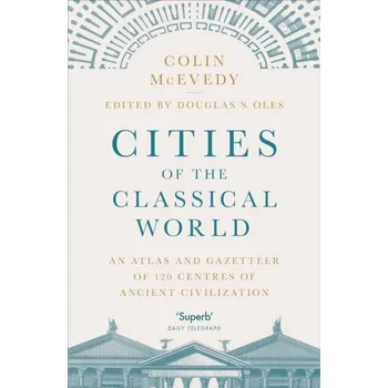 Cities of the Classical World - McEvedy, Colin