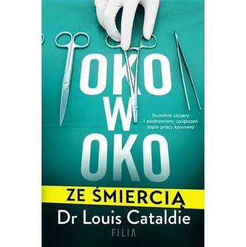 Oko w oko ze śmiercią - Cataldie Louis