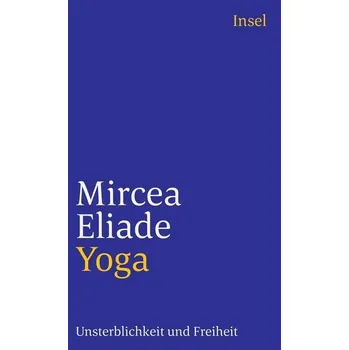 Yoga - Eliade, Mircea