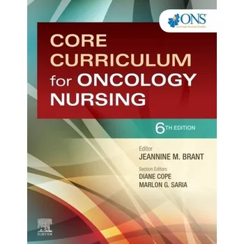 Core Curriculum for Oncology Nursing - ONS; Itano, Joanne K.