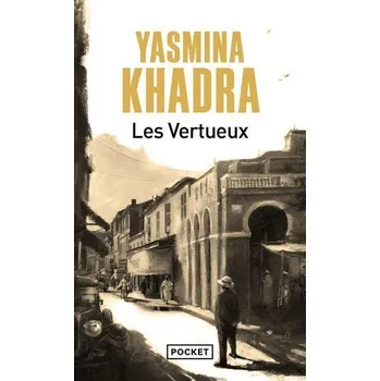 Les vertueux - Yasmina Khadra [FR] (2023, Brožovaná / brožovaná, Pocket)