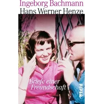 Literární biografie Briefe einer Freundschaft - Ingeborg Bachmann