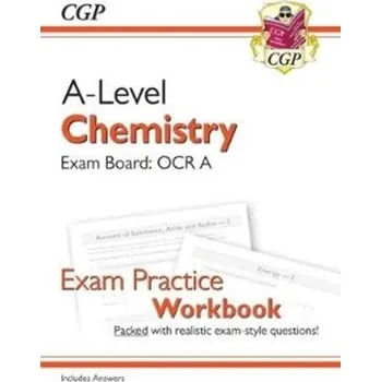 Příroda New A-Level Chemistry for 2018: OCR A Year 1 & 2 Exam Practice Workbook - includes Answers - CGP Books