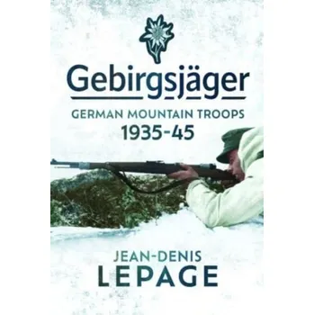 Gebirgsj ger - Lepage, Jean-Denis