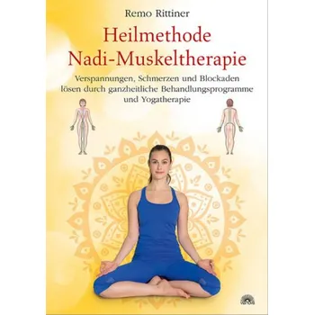 Heilmethode Nadi-Muskeltherapie - Remo Rittiner