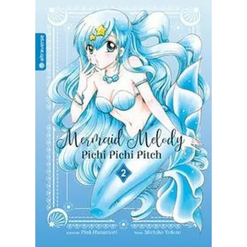 Komiks pro dospělé Mermaid Melody Pichi Pichi Pitch 02 - Yokote, Michiko