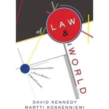 Populárně naučná literatura pro dospělé Of Law and the World - Kennedy, David