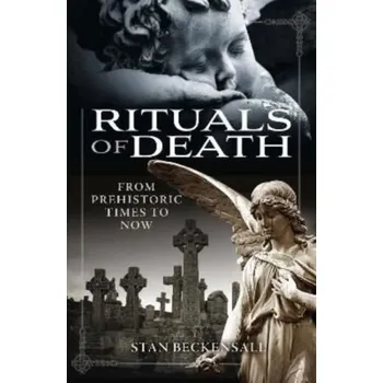 Rituals of Death - Beckensall, Stan