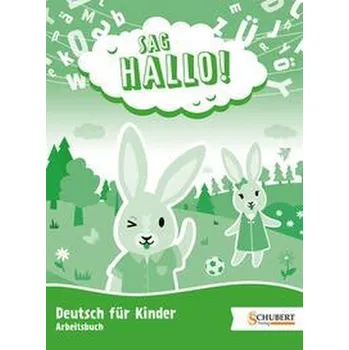 Německý jazyk SAG HALLO! Arbeitsbuch - Eremenko, Galina